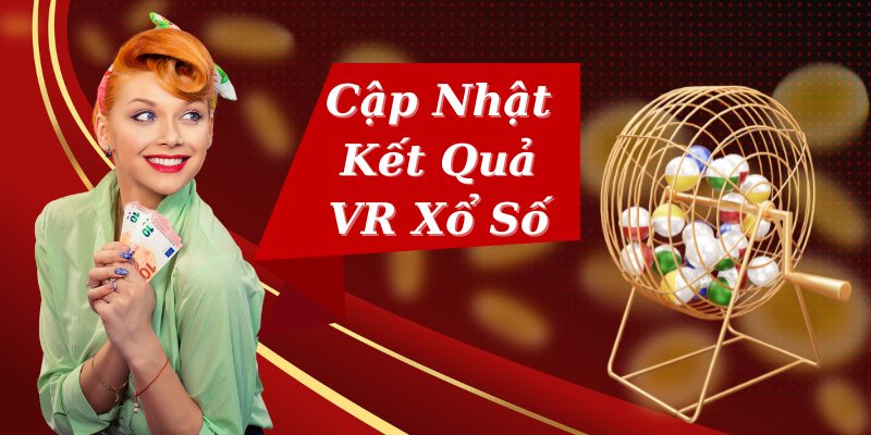 VR Xổ Số - Sảnh Chơi Cá Cược Đỉnh Cao Tại DA88